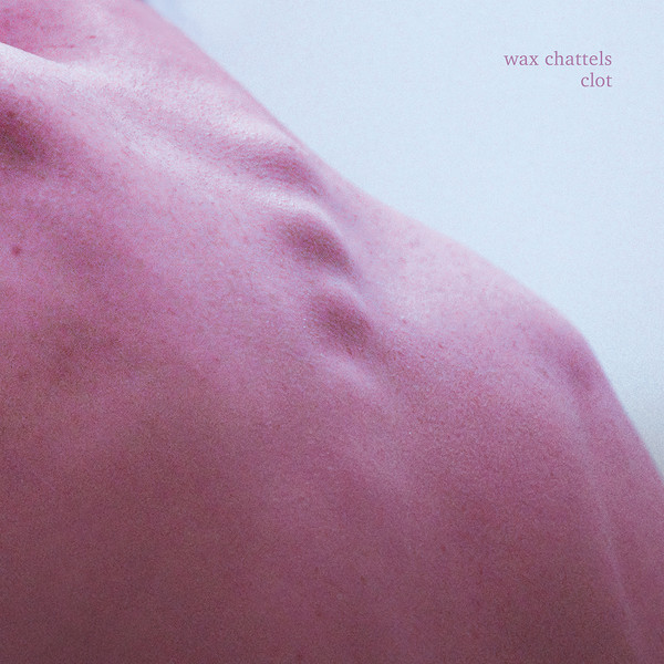 Wax Chattels cover