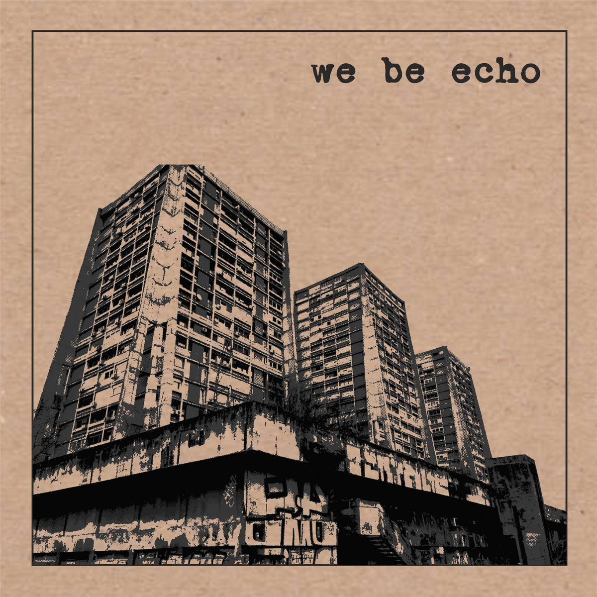 WE BE ECHO cover